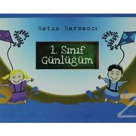 1. SINIF GÜNLÜĞÜM - HATUN HARMANCI