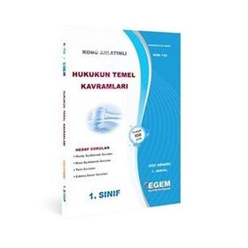 1. SINIF HUKUKUN TEMEL KAVRAMLARI GÜZ DÖNEMI ÖĞRETEN ÖZET VE SORULAR - KOMISYON