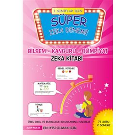 1. Sınıf İçin Süper Zeka Deneme Bilsem - Kanguru - Olimpiyat Zeka Kitabı - kollektif
