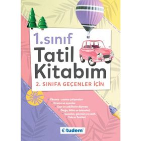 1. Sınıf Tatil Kitabım 2. Sınıfa Geçenler İçin Tudem Yayınları