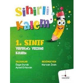1. Sınıf Yaratıcı Yazma Kitabı - Sihirli Kalem