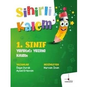 1. Sınıf Yaratıcı Yazma Kitabı - Sihirli Kalem