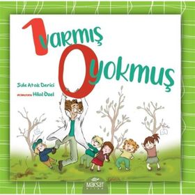 1 Varmış 0 Yokmuş - Şule Atak Derici