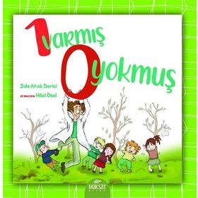 1 Varmış 0 Yokmuş - Şule Atak Derici