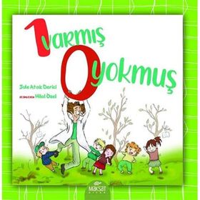 1 Varmış 0 Yokmuş - Şule Atak Derici