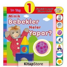 1+ Yaş Minik Bebekler Neler Yapar? - Kolektif