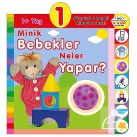 1+ Yaş Minik Bebekler Neler Yapar? - Kolektif