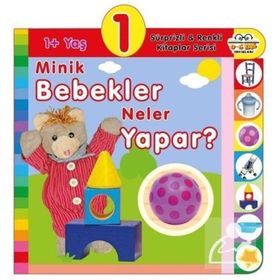 1+ Yaş Minik Bebekler Neler Yapar? - Kolektif
