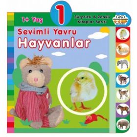 1+ Yaş Sevimli Yavru Hayvanlar - Sürprizli ve Renkli Kitaplar - 0-6 Yaş Yayınları