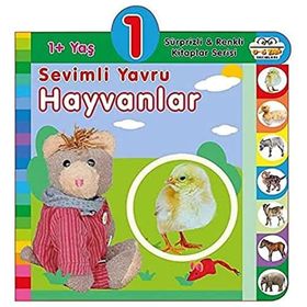 1+ Yaş Sevimli Yavru Hayvanlar - Sürprizli ve Renkli Kitaplar - 0-6 Yaş Yayınları