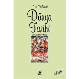 10 1-2 Bölümde Dünya Tarihi - Julian Barnes