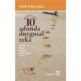 10 Adımda Duygusal Zeka - Fatih Kılıçarslan