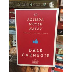 10 Adımda Mutlu Hayat - Dale Carnegie