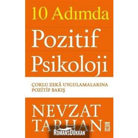 10 Adımda Pozitif Psikoloji - Nevzat Tarhan