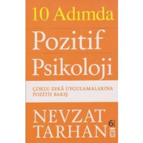 10 Adımda Pozitif Psikoloji - Nevzat Tarhan