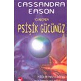 10 Adımda Psişik Gücünüz-Cassandra Eason