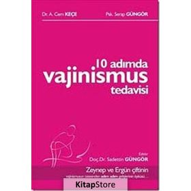 10 Adımda Vajinismus Tedavisi - Dr. A. Cem Keçe