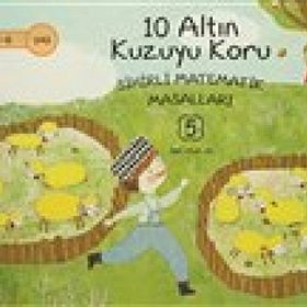 10 Altın Kuzuyu Koru Sihirli Matematik Masalları 5 Jae Eun Jo Düşün Yayınevi