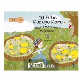 10 Altın Kuzuyu Koru Sihirli Matematik Masalları 5 Jae Eun Jo Düşün Yayınevi