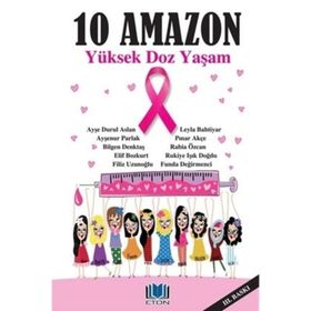 10 Amazon - Yüksek Doz Yaşam - kollektif