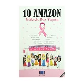 10 Amazon - Yüksek Doz Yaşam - kollektif