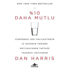 %10 Daha Mutlu - Dan Harris