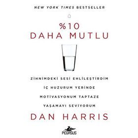 %10 Daha Mutlu - Dan Harris