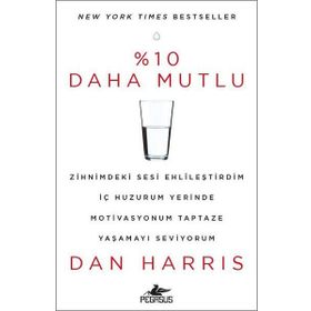 %10 Daha Mutlu - Dan Harris