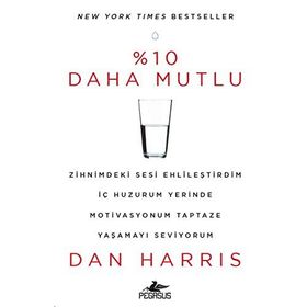%10 Daha Mutlu - Dan Harris