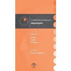 10 Dakikada Konsültasyon: Depresyon-Ema Tıp Kitabevi