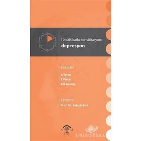 10 Dakikada Konsültasyon Depresyon - Kollektif