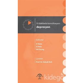 10 Dakikada Konsültasyon Depresyon - Kollektif