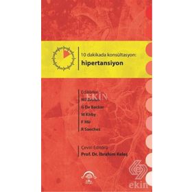 10 Dakikada Konsültasyon Hipertansiyon - Kolektif