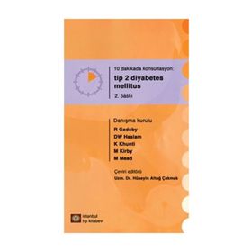 10 Dakikada Konsültasyon Tip 2 Diyabetes Mellitus - R Gadsby