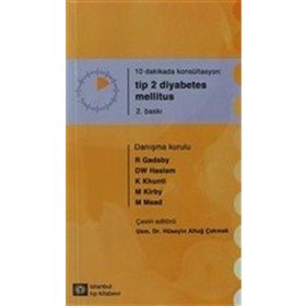 10 Dakikada Konsültasyon Tip 2 Diyabetes Mellitus - R Gadsby