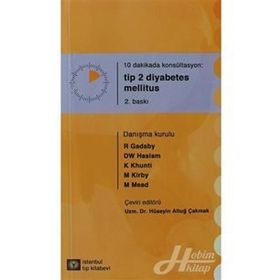 10 Dakikada Konsültasyon Tip 2 Diyabetes Mellitus - R Gadsby