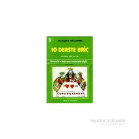 10 DERSTE BRİÇ - ŞİAR YALÇIN