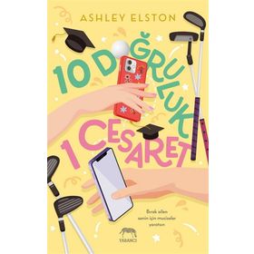 10 Doğruluk 1 Cesaret - Ashley Elston