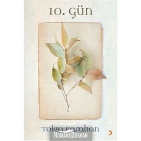 10. Gün - Tolga Karahan