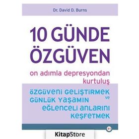 10 Günde Özgüven - On Adımla Depresyondan Kurtuluş - David D. Burns