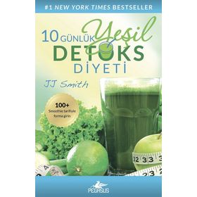 10 Günlük Yeşil Detoks Diyeti - Jj Smith