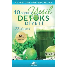 10 Günlük Yeşil Detoks Diyeti - Jj Smith