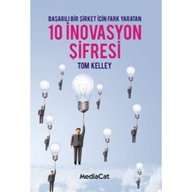 10 İnovasyon Şifresi - Tom Kelley