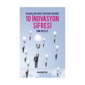 10 İnovasyon Şifresi - Tom Kelley
