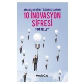 10 İnovasyon Şifresi - Tom Kelley