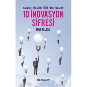 10 İnovasyon Şifresi - Tom Kelley