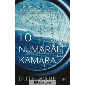 10 Numaralı Kamara - Ruth Ware