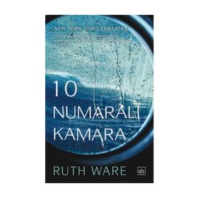 10 Numaralı Kamara - Ruth Ware
