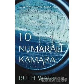 10 Numaralı Kamara - Ruth Ware