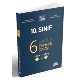 10. Sınıf 6 Deneme Sınavı Fasiküllü Çözümlü Editör Yayınları